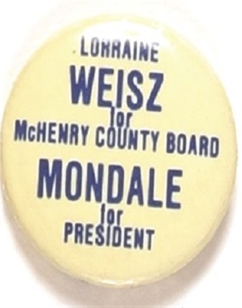 Lorraine Weisz, Mondale Illinois Coattail