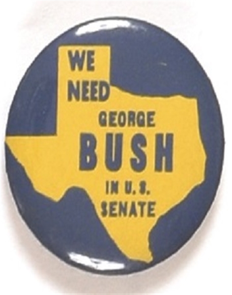 Texas We Need Bush US Senate Pin