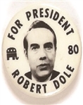Dole for President 1980 Celluloid