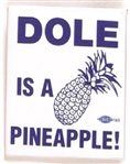 Dole is a Pineapple