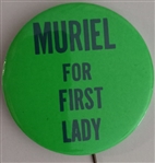 Muriel for First Lady