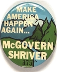 McGovern Make America Happen Again