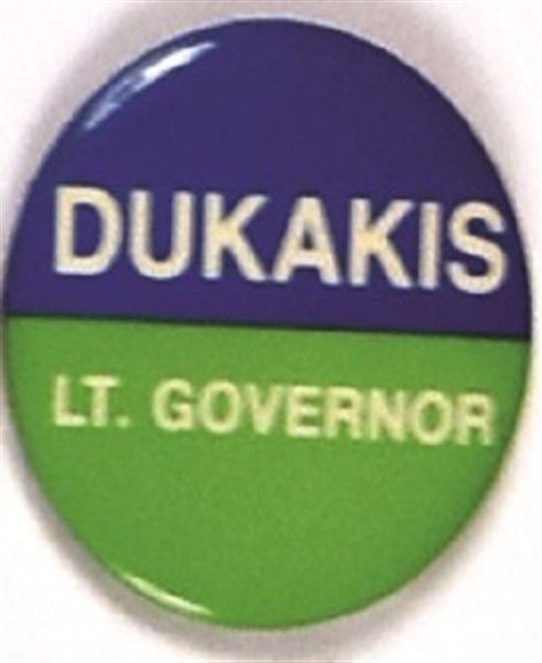 Dukakis for Lt. Governor of Massachusetts