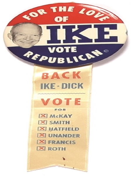 For the Love of Ike Pin and Oregon Coattail Ribbon
