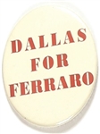 Dallas for Ferraro