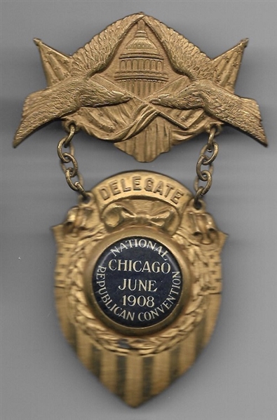 Taft 1908 Convention Delegate Badge