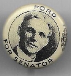 Henry Ford for Senator