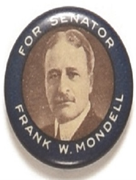 Mondell for Senator, Wyoming