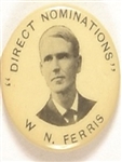 W.N. Ferris Michigan Direct Nominations