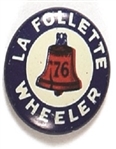 LaFollette, Wheeler Liberty Bell