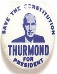 Thurmond for President 1968 Hopeful