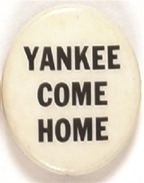 Vietnam Yankee Come Home