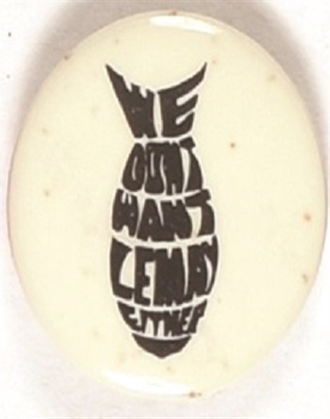 We Dont Want LeMay Either