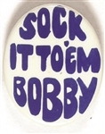 Sock it to ’Em Bobby