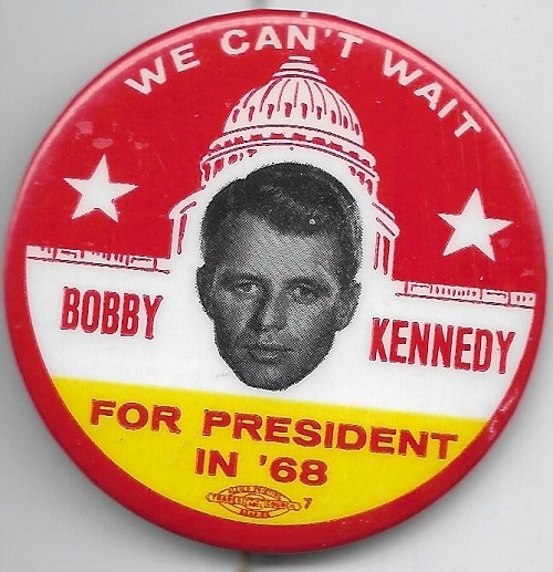 Bobby Kennedy We Cant Wait