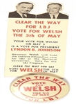 LBJ, Welsh Indiana Card and Pin