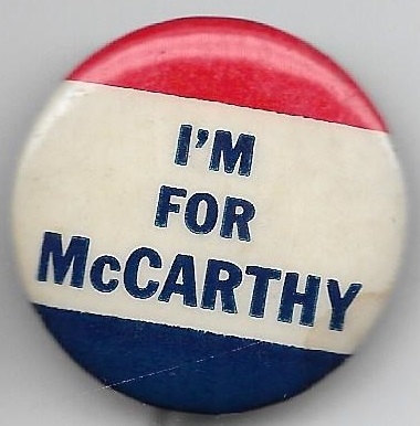 Im for Joe McCarthy