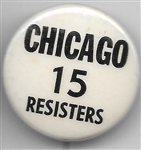 Chicago 15 Resisters