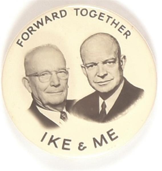 Ike and Me Forward Together