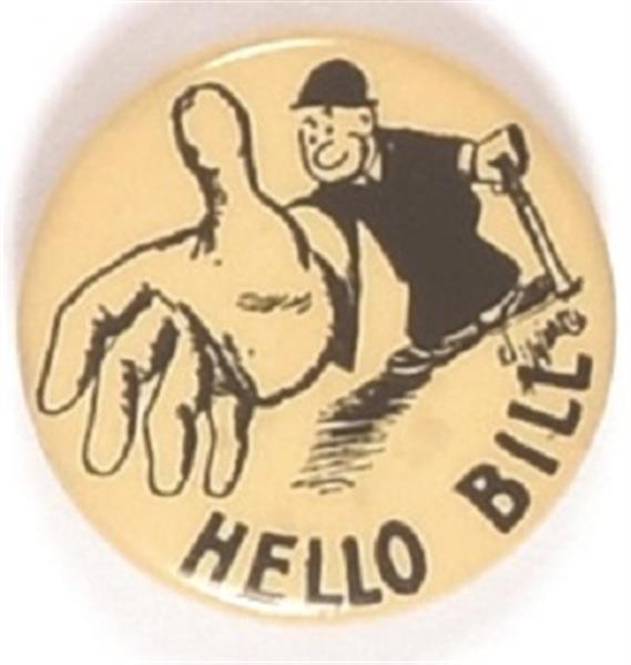 Taft Hello Bill Cartoon Pin