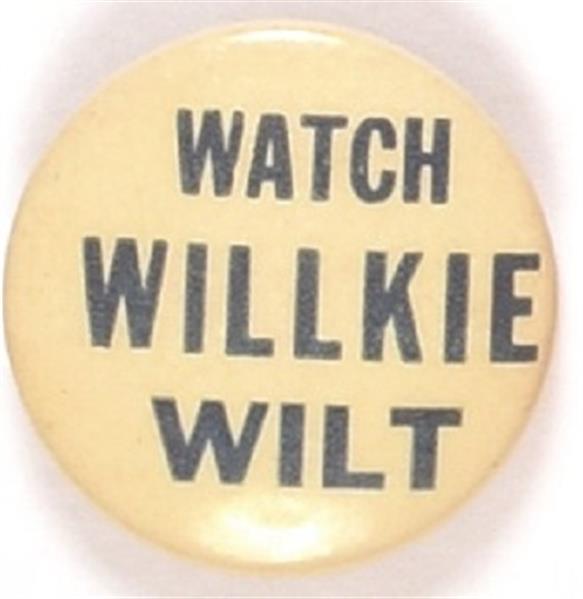 Watch Willkie Wilt