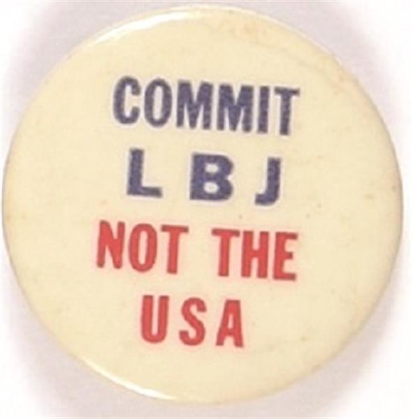 Commit LBJ, Not the USA