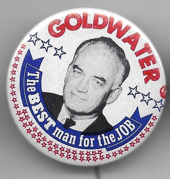 Goldwater Best Man for the Job 