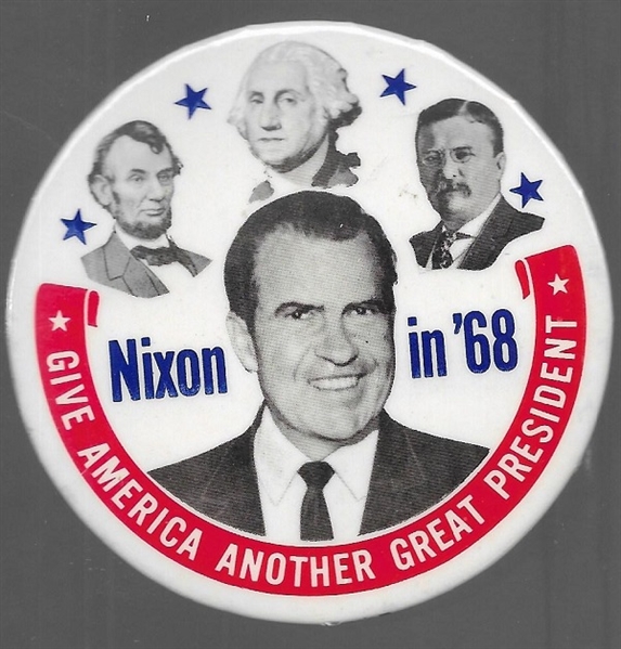 Nixon Give America Another Great President 