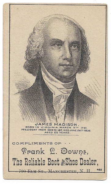 James Madison Reliable Boot and Shoe Dealer 