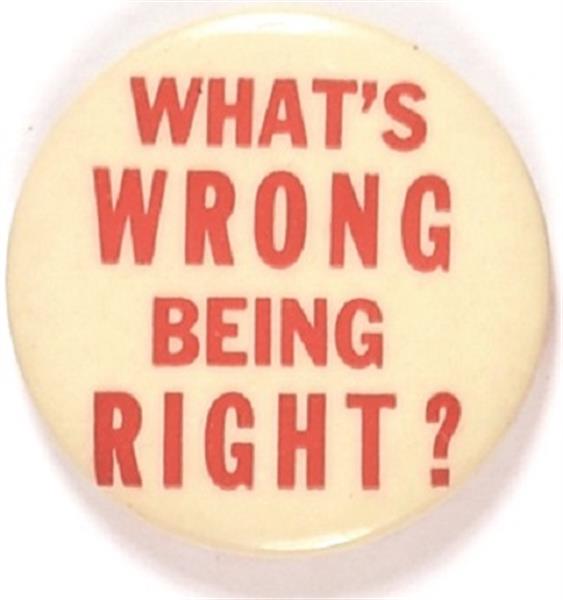 Goldwater Whats Wrong With Being Right?