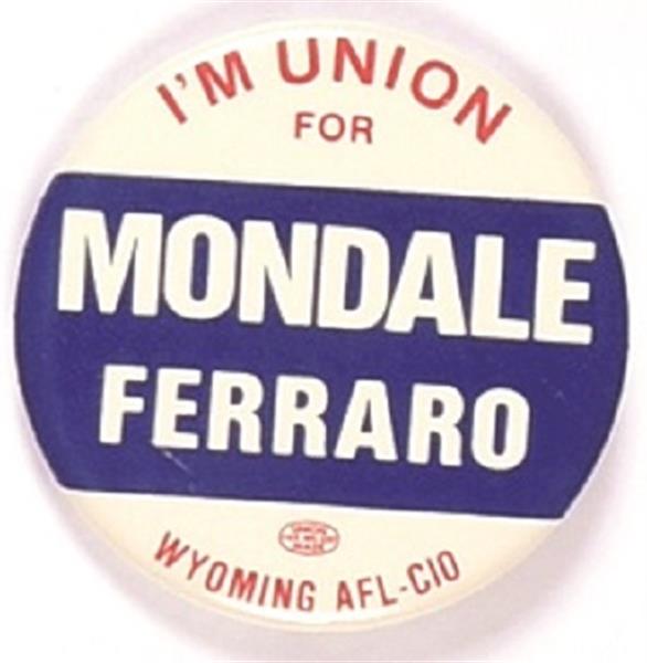 Mondale Wyoming AFL-CIO