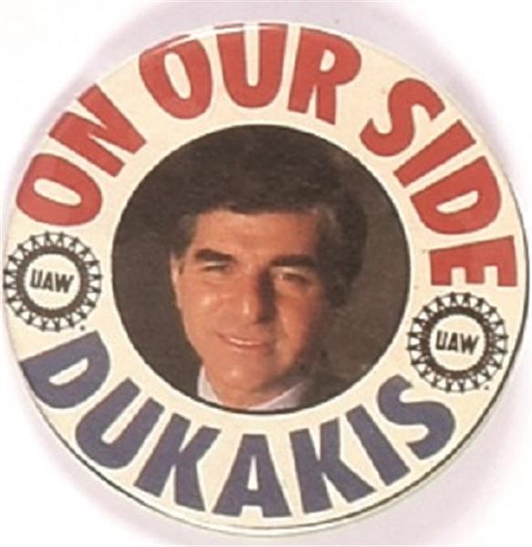 UAW Dukakis On Our Side