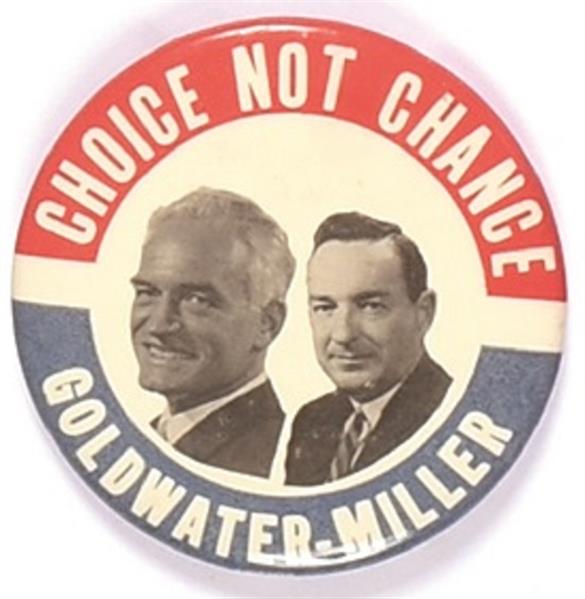 Goldwater, Miller Choice Not Chance