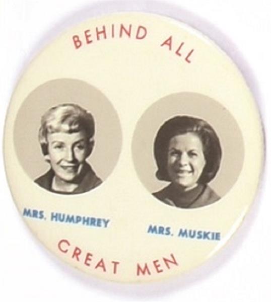Humphrey, Muskie Behind All Great Men