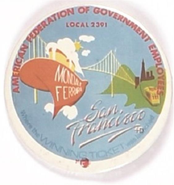 Mondale San Francisco Labor Pin
