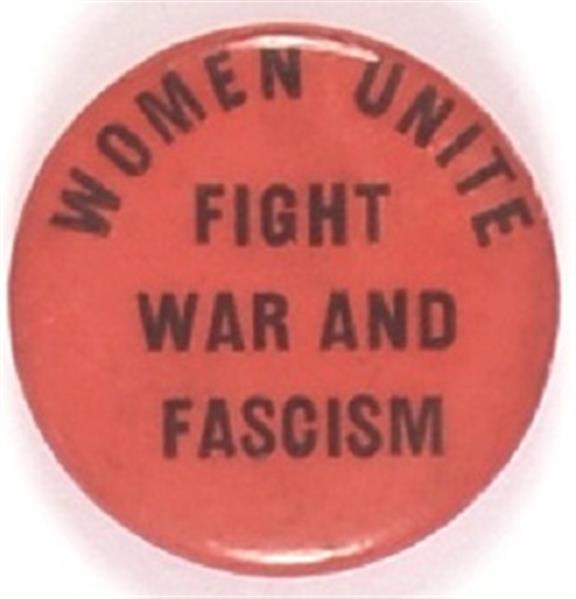 Women Unite Fight War and Fascism