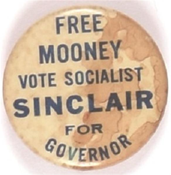 Free Mooney, Vote Sinclair for Governor