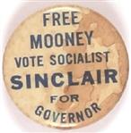 Free Mooney, Vote Sinclair for Governor