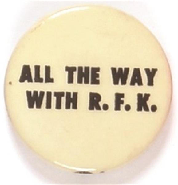 All the Way With RFK