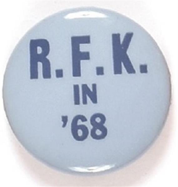 RFK in 68 Light Blue Celluloid