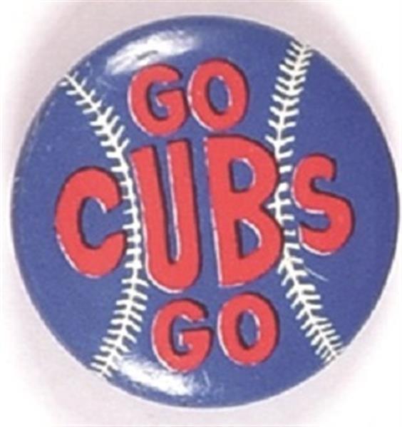 Go Cubs Go