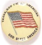 Thank God Im an American