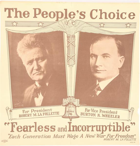 LaFollette, Wheeler the Peoples Choice