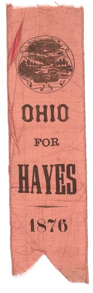Ohio for Hayes 1876 Ribbon