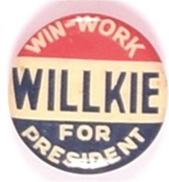 Win, Work, Willkie for President