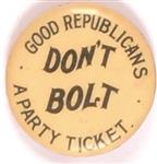 Good Republicans Dont Bolt