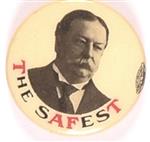 Taft the Safest