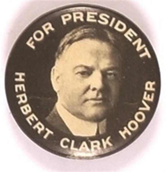 Herbert Clark Hoover for President