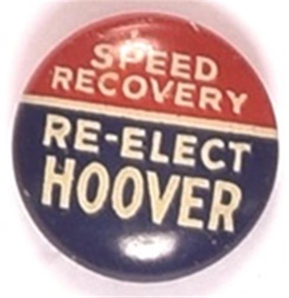 Speed Recovery, Re-Elect Hoover