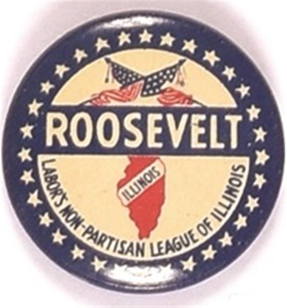 Roosevelt Illinois Labor Non Partisan League